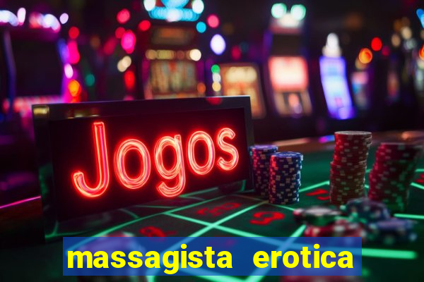 massagista erotica em santos